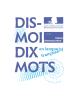 Logo du projet : dis-moi dix mots